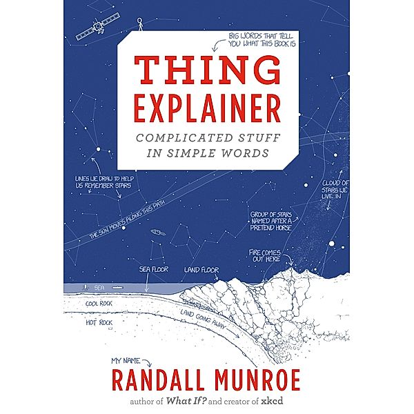 Thing Explainer, Randall Munroe