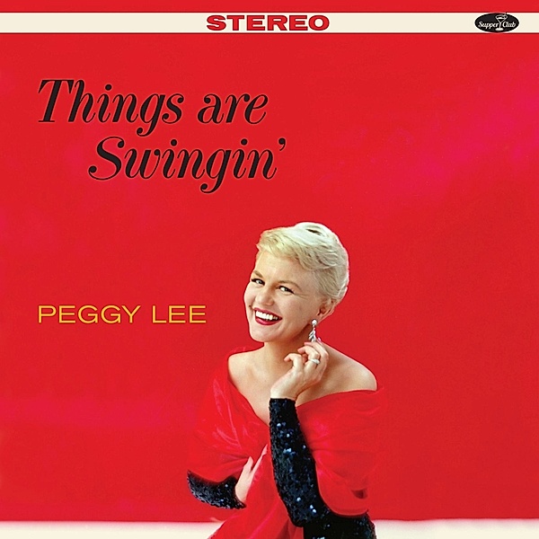 Things Are Swingin' (Ltd. 180g Viny, Peggy Lee