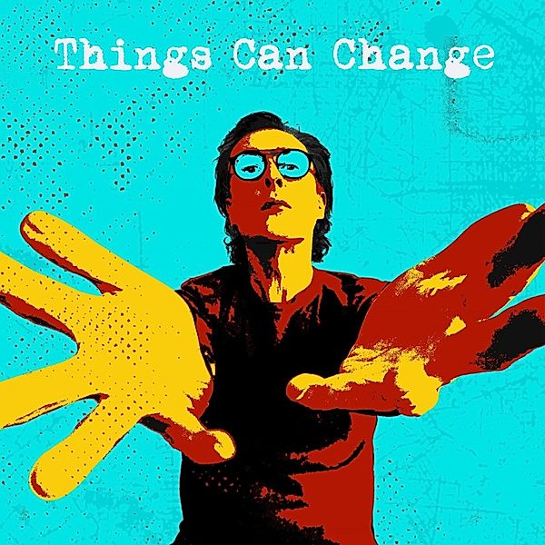 Things Can Change, Miles Hunt