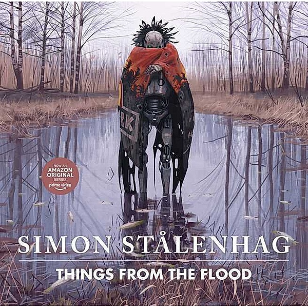 Things from the Flood, Simon Stålenhag