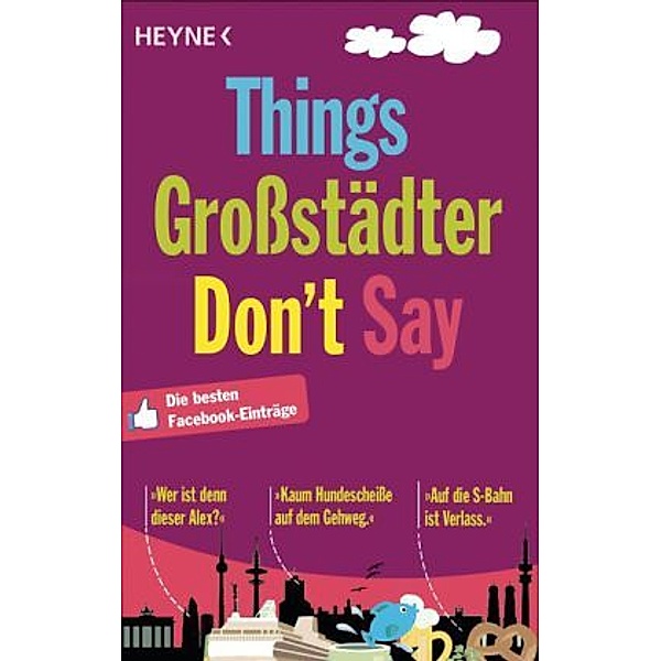 Things Grossstädter Don`t Say
