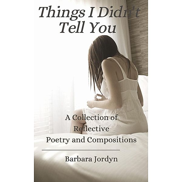 Things I Didn't Tell You, Barbara Jordyn
