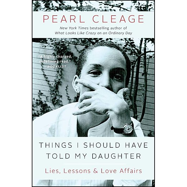 Things I Should Have Told My Daughter, Pearl Cleage