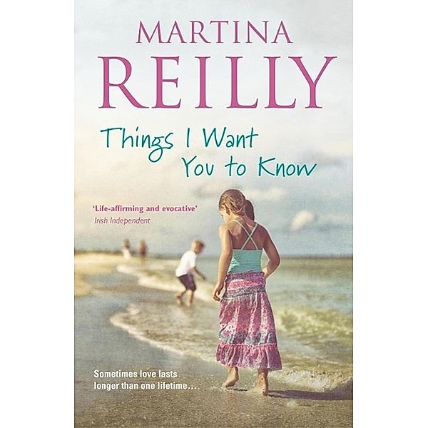 Things I Want You to Know, Martina Reilly