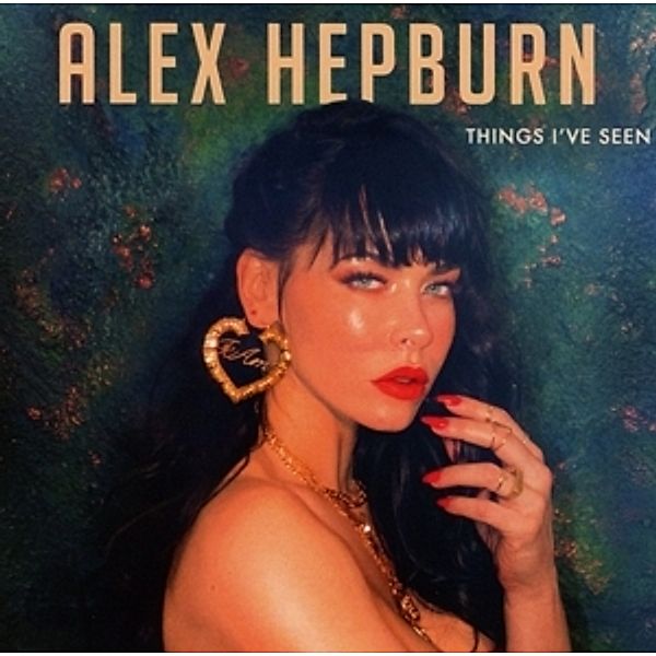 Things I'Ve Seen, Alex Hepburn