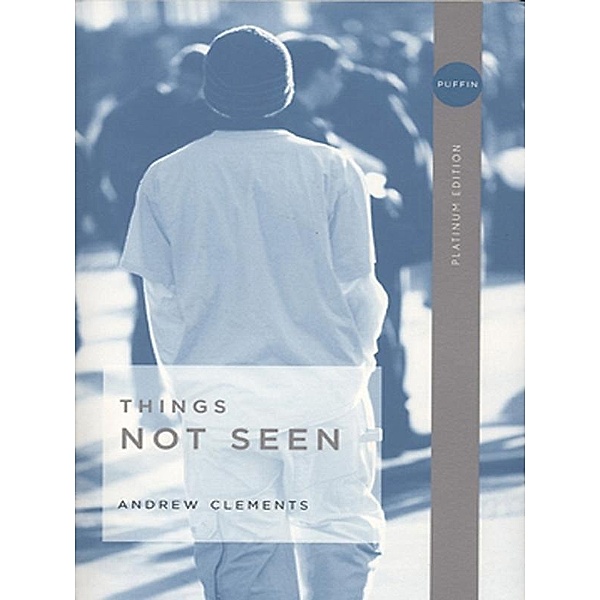 Things Not Seen, Andrew Clements