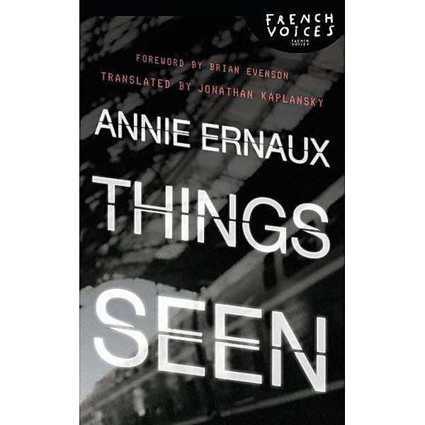 Things Seen, Annie Ernaux