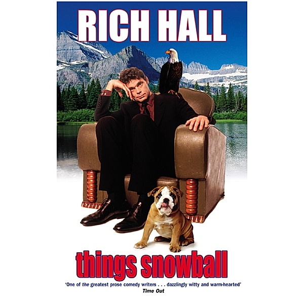 Things Snowball, Rich Hall
