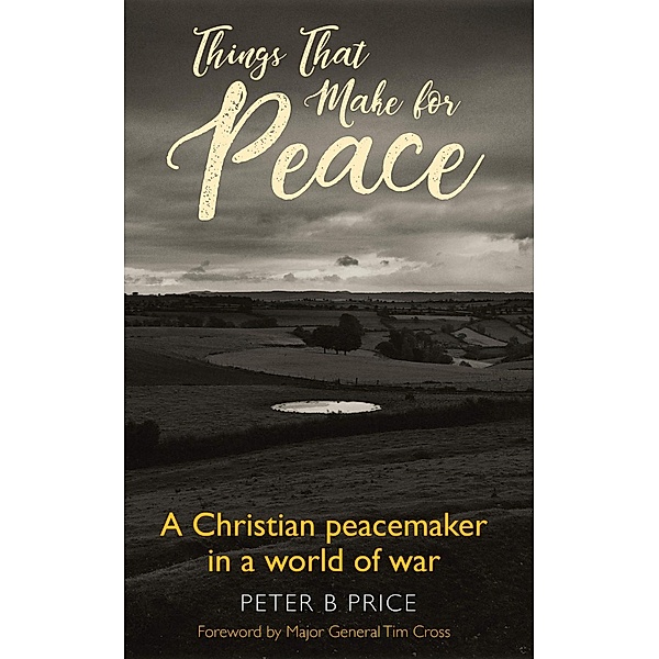 Things That Make For Peace / Darton, Longman and Todd, Peter B. Price