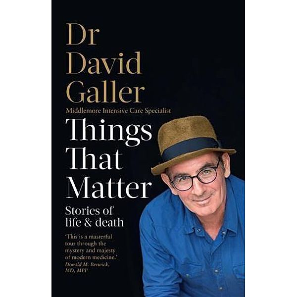 Things That Matter, David Galler
