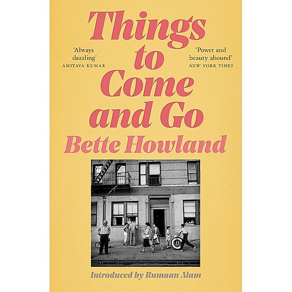 Things to Come and Go, Bette Howland