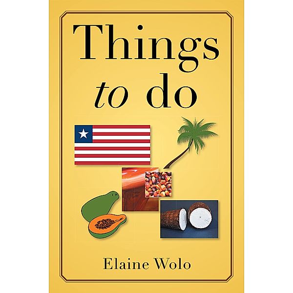 Things to Do, Elaine Wolo