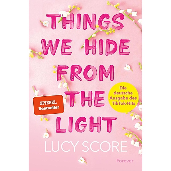 Things We Hide From The Light / Knockemout Bd.2, Lucy Score