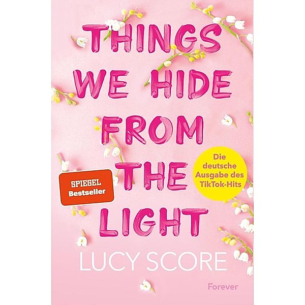 Things We Hide From The Light / Knockemout Bd.2, Lucy Score