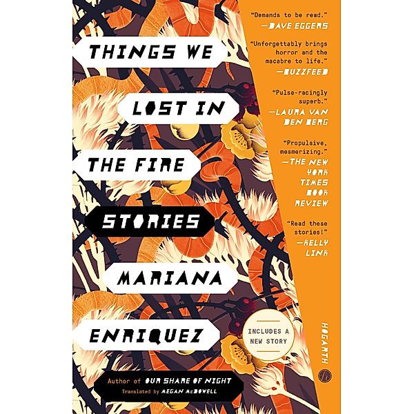 Things We Lost in the Fire, Mariana Enriquez