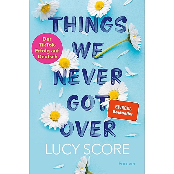 Things We Never Got Over / Knockemout Bd.1, Lucy Score