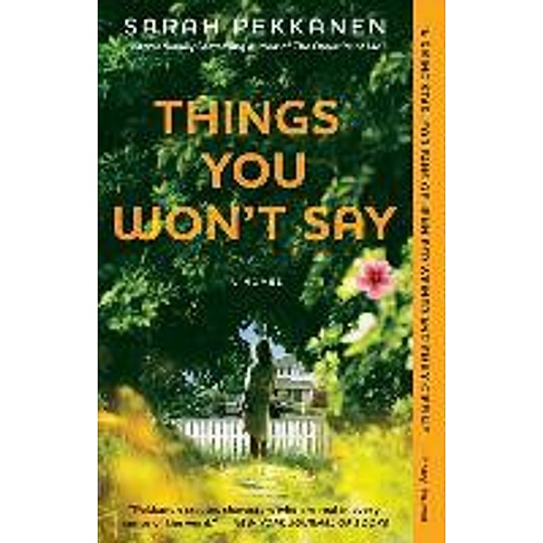 Things You Won't Say, Sarah Pekkanen