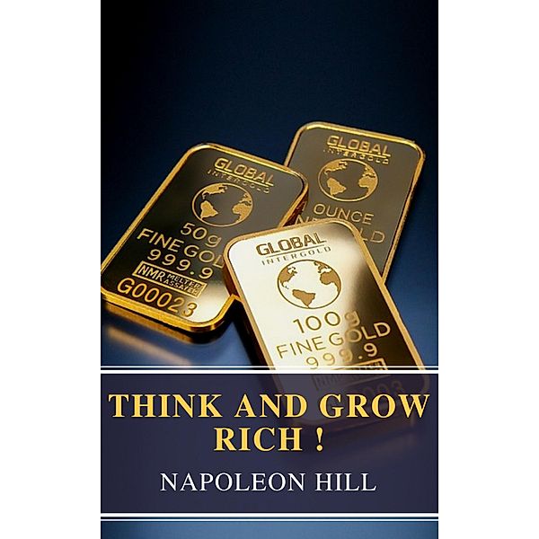 Think and Grow Rich!, Napoleon Hill, Mybooks Classics
