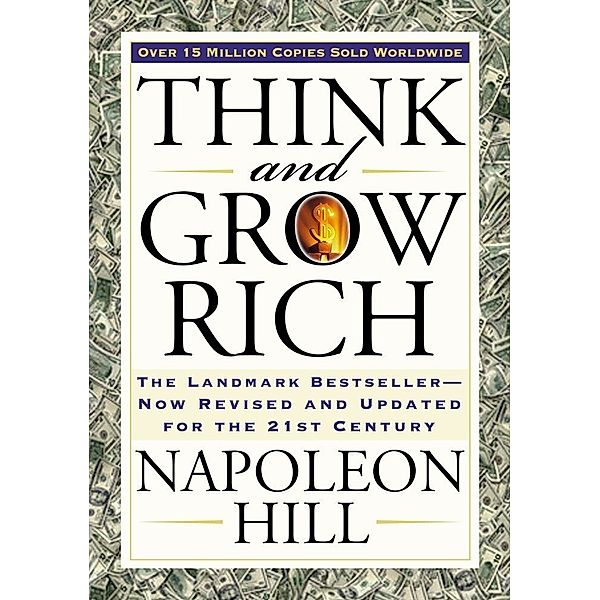 Think and Grow Rich, Napoleon Hill