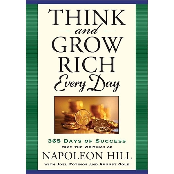 Think and Grow Rich Every Day, Napoleon Hill