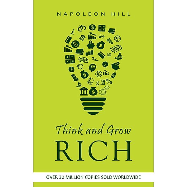 Think and Grow Rich / TGR, Hill Napoleon Hill