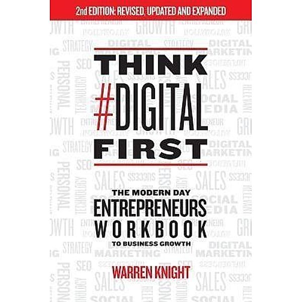 Think #Digital First, Warren Knight