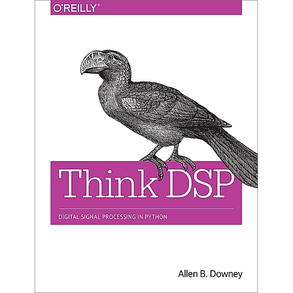 Think DSP, Allen B. Downey
