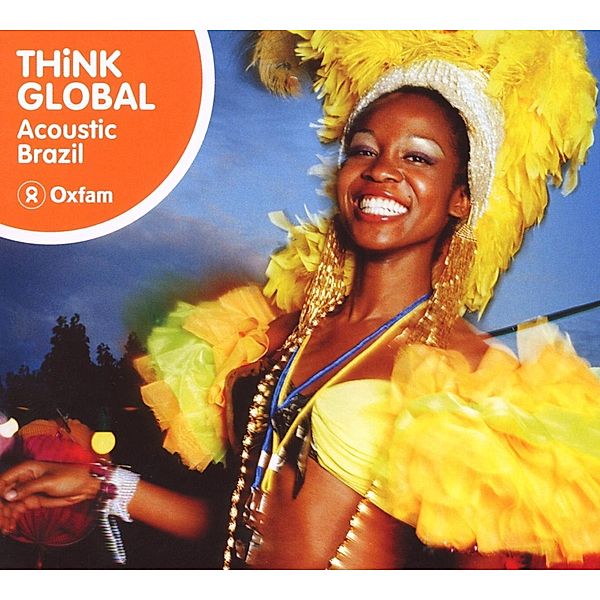 Think Global: Acoustic Brazil, Diverse Interpreten