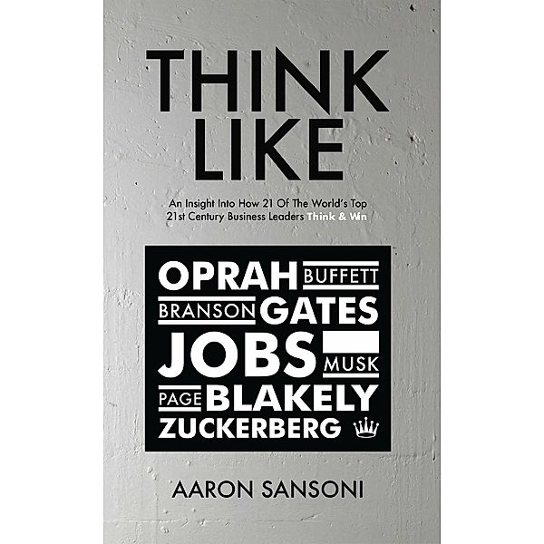 Think Like, Aaron Sansoni