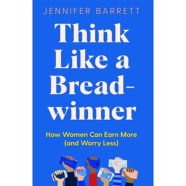 Think Like a Breadwinner, Jennifer Barrett
