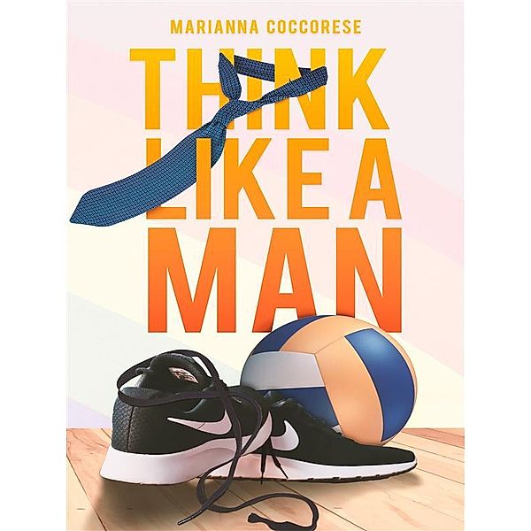 Think like a Man, Marianna Coccorese