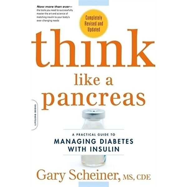 Think Like a Pancreas, Gary Scheiner