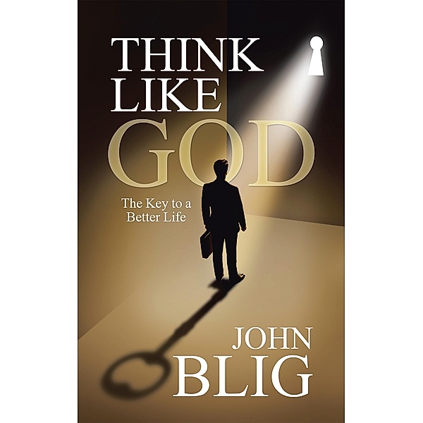 Think Like God, John Blig