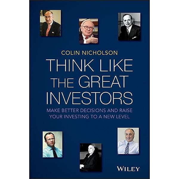 Think Like the Great Investors, Colin Nicholson