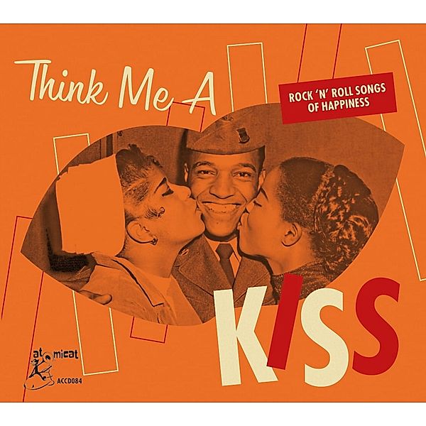 Think Me A Kiss-Rock'N'Roll Songs Of Happiness, Diverse Interpreten