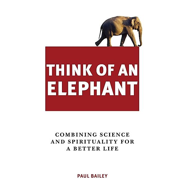 Think of an Elephant, Paul Bailey
