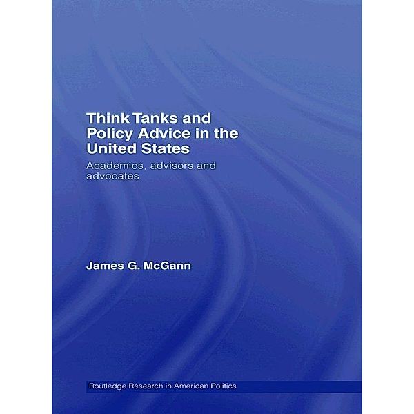 Think Tanks and Policy Advice in the US