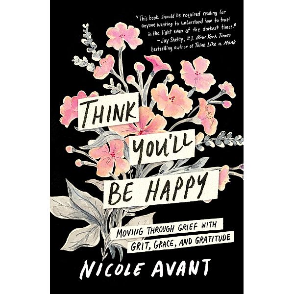 Think You'll Be Happy, Nicole Avant