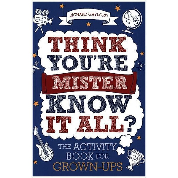 Think You're Mister Know-it-All?, Richard Gaylord