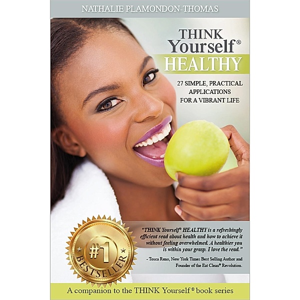Think Yourself Healthy (THINK Yourself®), Nathalie Plamondon-Thomas