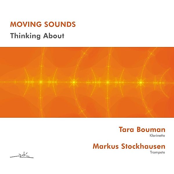 Thinking About, Markus Stockhausen, Tara Bouman