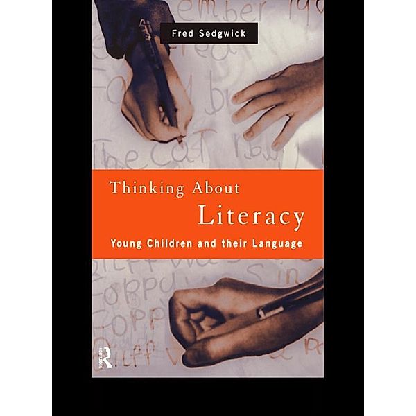 Thinking About Literacy, Fred Sedgwick