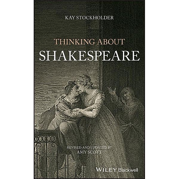 Thinking About Shakespeare, Kay Stockholder