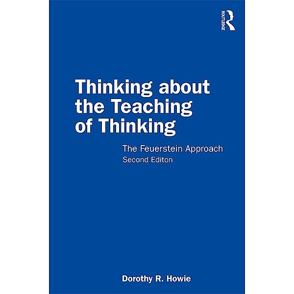 Thinking about the Teaching of Thinking, Dorothy R. Howie