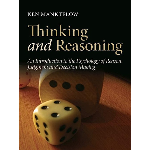 Thinking and Reasoning, Ken Manktelow