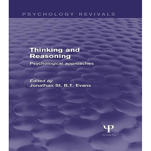 Thinking and Reasoning (Psychology Revivals)
