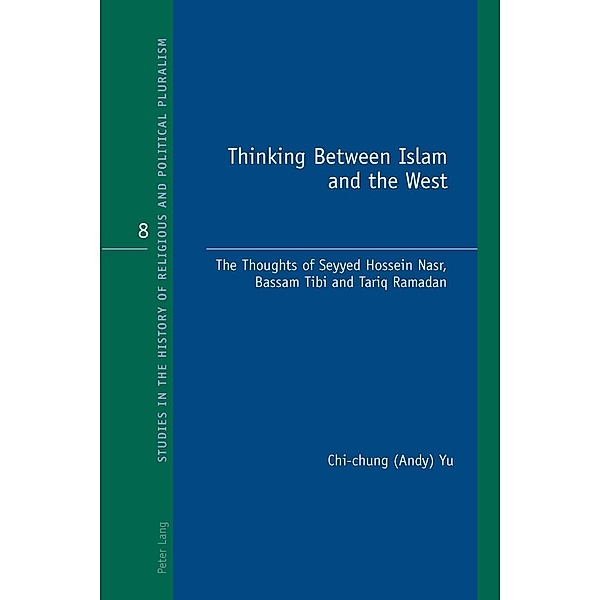 Thinking Between Islam and the West, Chi-Chung (Andy) Yu