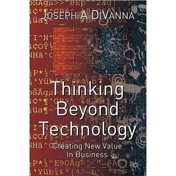 Thinking Beyond Technology, J. DiVanna