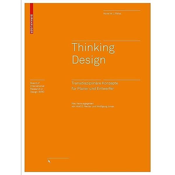 Thinking Design / Board of International Research in Design, Horst W. J. Rittel