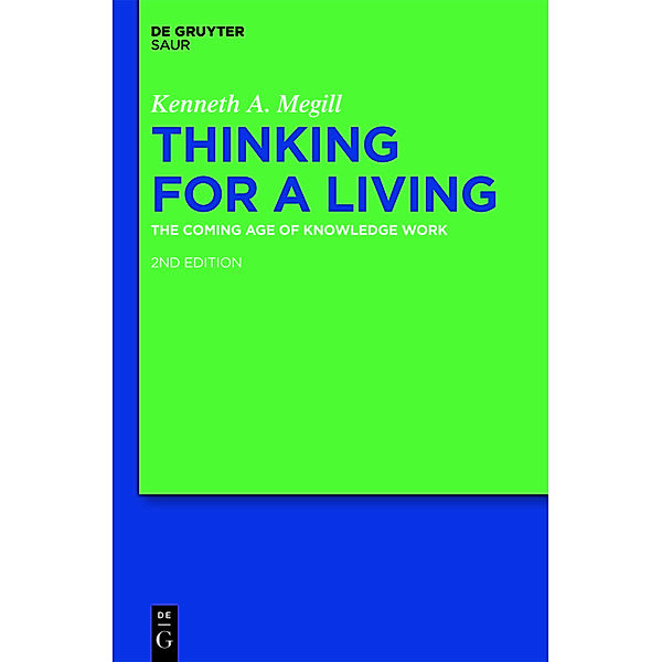 Thinking for a Living, Kenneth A. Megill